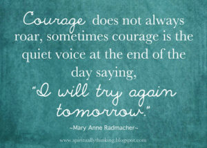 courage